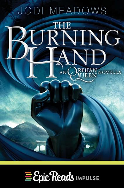 The Burning Hand - Jodi Meadows - ebook