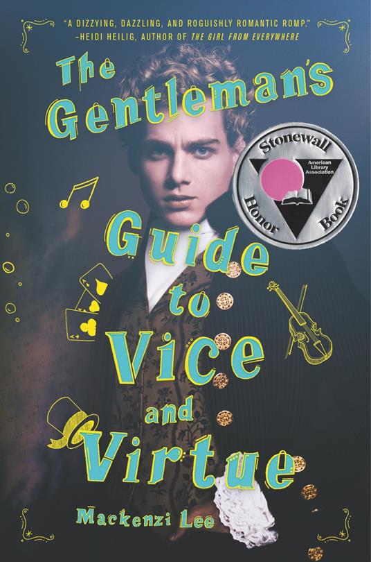 The Gentleman's Guide to Vice and Virtue - Mackenzi Lee - ebook