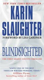 Blindsighted: The First Grant County Thriller