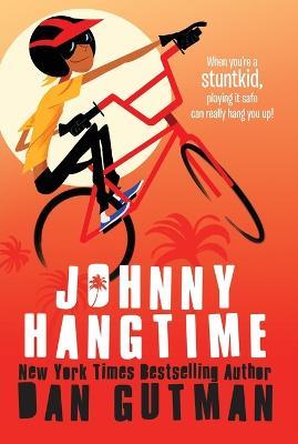 Johnny Hangtime - Dan Gutman - cover