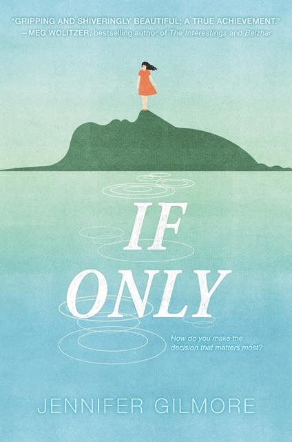 If Only - Jennifer Gilmore - ebook