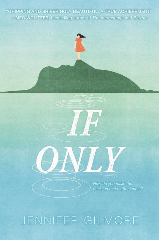 If Only - Jennifer Gilmore - ebook