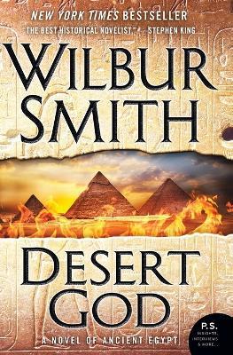 Desert God: A Novel of Ancient Egypt - Wilbur Smith - cover