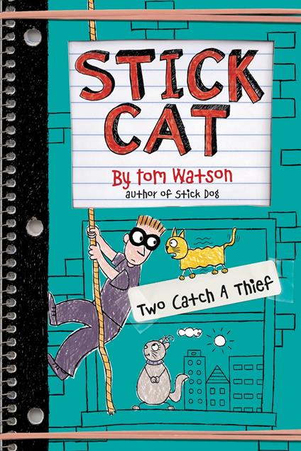 Stick Cat: Two Catch a Thief - Tom Watson - ebook