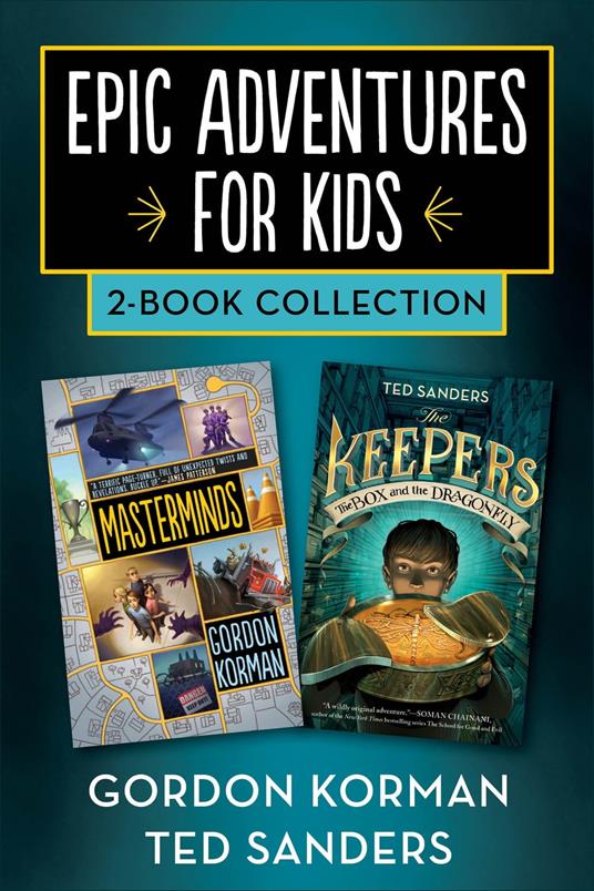 Epic Adventures for Kids 2-Book Collection - Gordon Korman,Ted Sanders - ebook