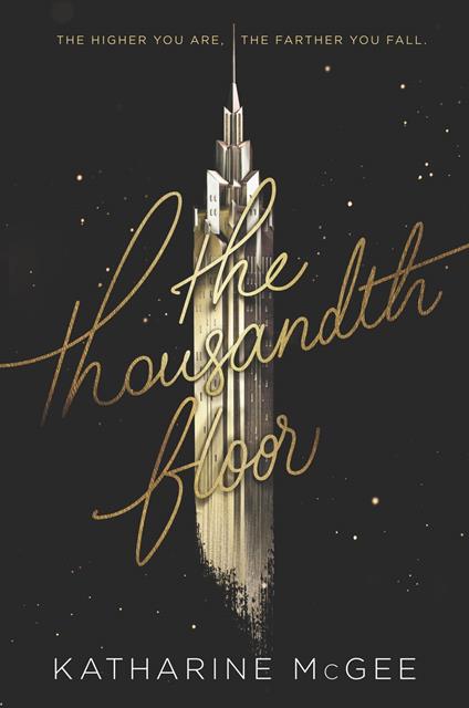 The Thousandth Floor - Katharine McGee - ebook