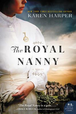 The Royal Nanny: A Novel - Karen Harper - cover