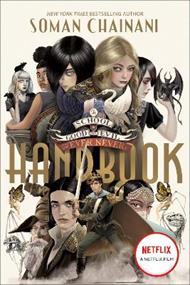 THE SCHOOL FOR GOOD AND EVIL THE EVER NEVER HANDB