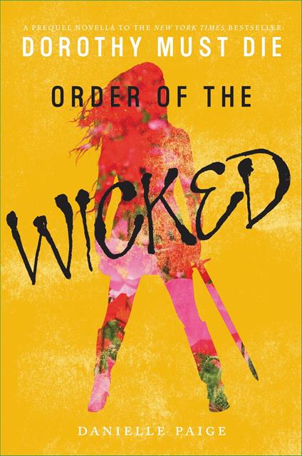 Order of the Wicked - Danielle Paige - ebook