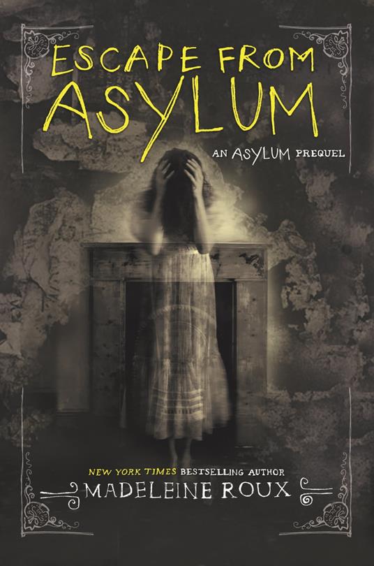 Escape from Asylum - Roux Madeleine - ebook