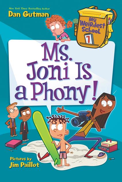 My Weirdest School #7: Ms. Joni Is a Phony! - Dan Gutman,Jim Paillot - ebook