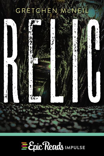 Relic - Gretchen McNeil - ebook