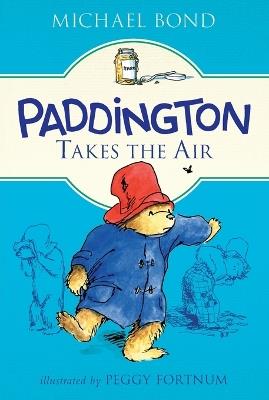 Paddington Takes the Air - Michael Bond - cover