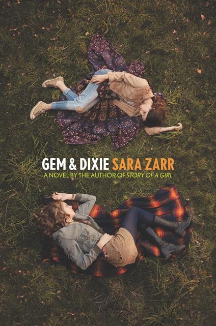 Gem & Dixie - Sara Zarr - ebook