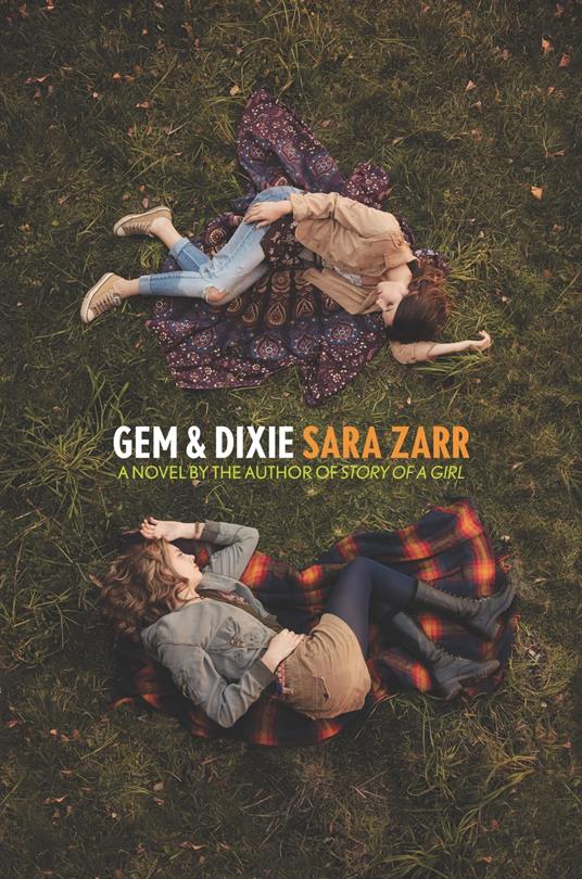 Gem & Dixie - Sara Zarr - ebook