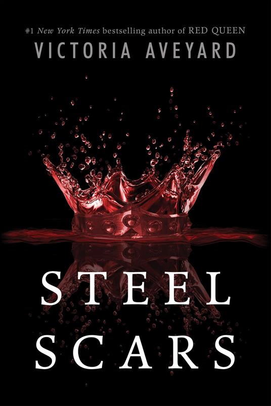 Steel Scars - Victoria Aveyard - ebook