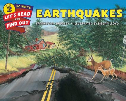 Earthquakes - Dr. Franklyn M. Branley,Megan Lloyd - ebook