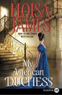 My American Duchess - Eloisa James - cover