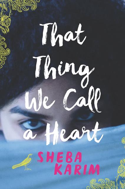 That Thing We Call a Heart - Sheba Karim - ebook
