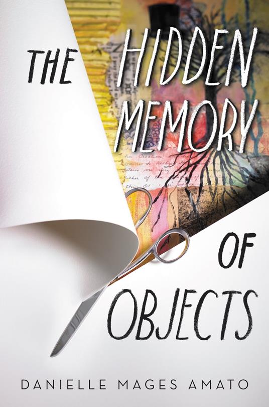 The Hidden Memory of Objects - Danielle Mages Amato - ebook