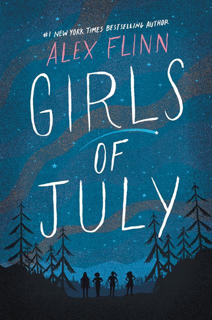 Girls of July - Alex Flinn - ebook