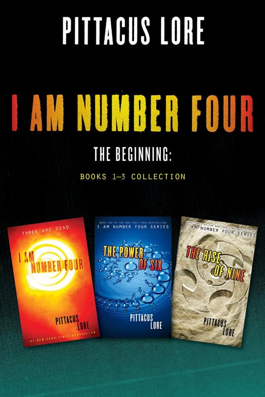 I Am Number Four: The Beginning: Books 1-3 Collection - Pittacus Lore - ebook