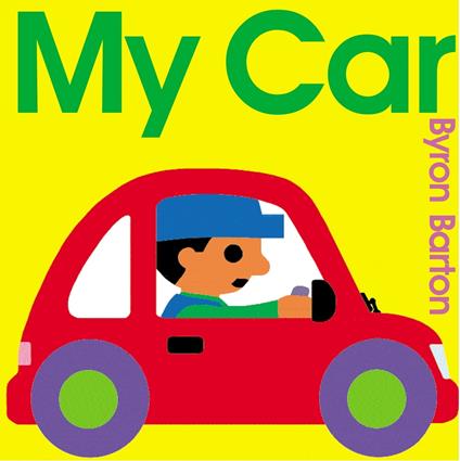My Car - Byron Barton - ebook
