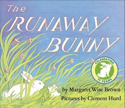 The Runaway Bunny Padded: An Easter and Springtime Book for Kids - Margaret Wise Brown - cover