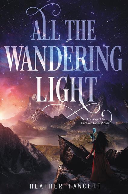 All the Wandering Light - Heather Fawcett - ebook