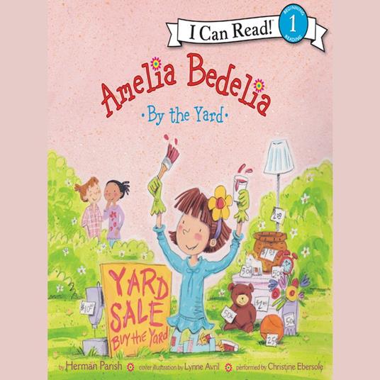Amelia Bedelia by the Yard