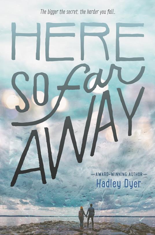 Here So Far Away - Hadley Dyer - ebook