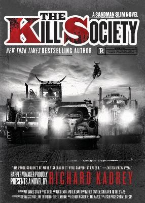 The Kill Society: A Sandman Slim Novel - Richard Kadrey - cover