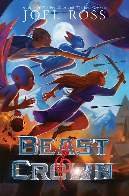 Beast & Crown - Joel Ross - ebook