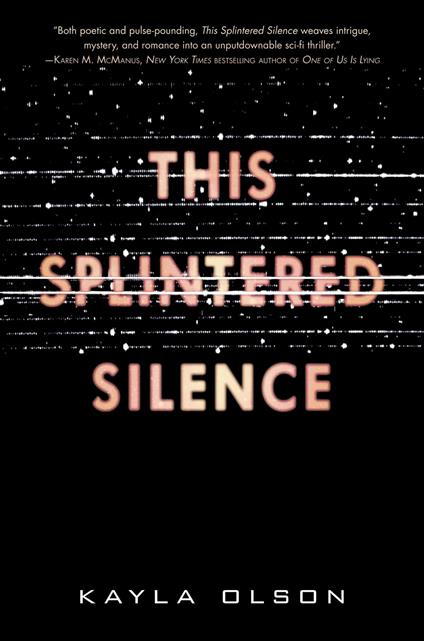 This Splintered Silence - Kayla Olson - ebook