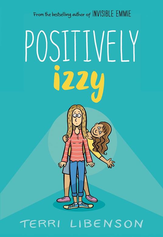 Emmie & Friends: Positively Izzy - Terri Libenson - ebook