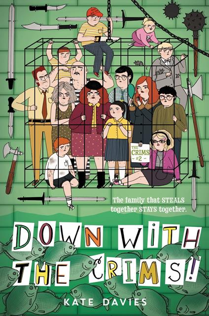 The Crims #2: Down with the Crims! - Kate Davies - ebook