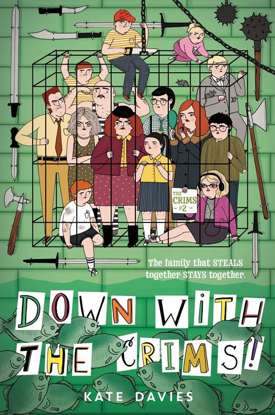 The Crims #2: Down with the Crims! - Kate Davies - ebook