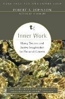 Inner Work - Robert A Johnson - cover