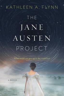 The Jane Austen Project - Kathleen A Flynn - cover