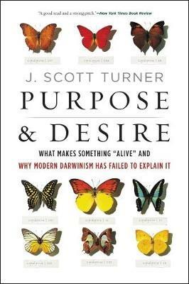 Purpose and Desire - J. Scott Turner - cover