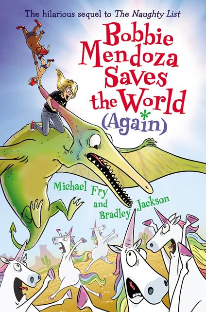 Bobbie Mendoza Saves the World (Again) - Michael Fry,Bradley Jackson - ebook