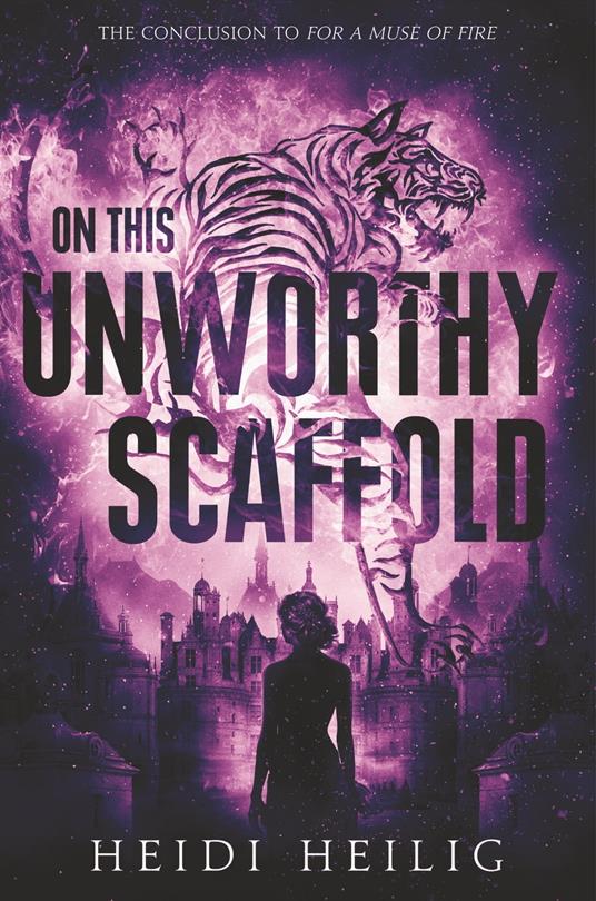On This Unworthy Scaffold - Heidi Heilig - ebook