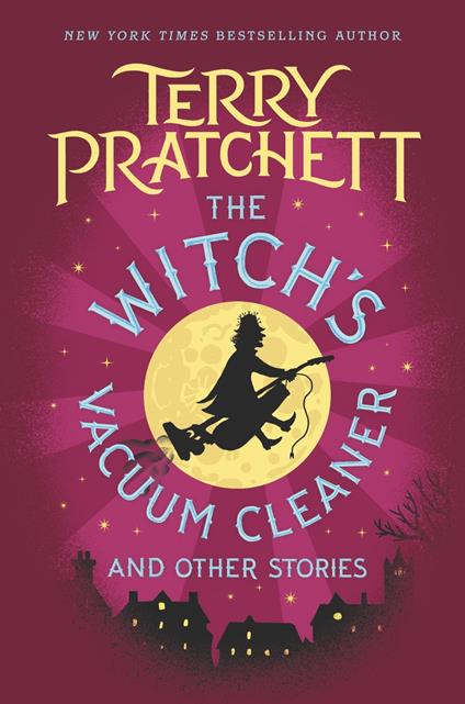 The Witch's Vacuum Cleaner and Other Stories - Terry Pratchett - ebook