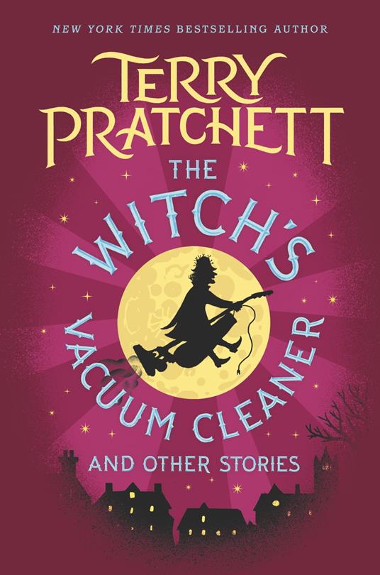 The Witch's Vacuum Cleaner and Other Stories - Terry Pratchett - ebook