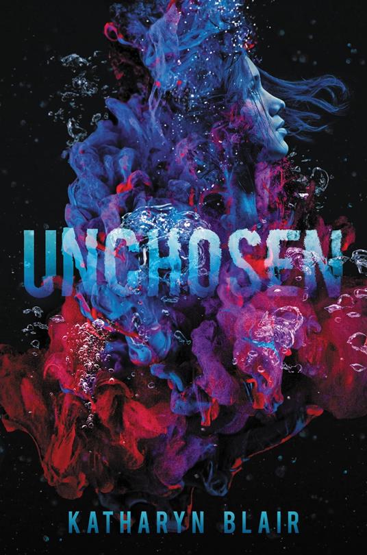 Unchosen - Katharyn Blair - ebook