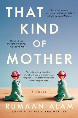 That Kind of Mother - Rumaan Alam - cover