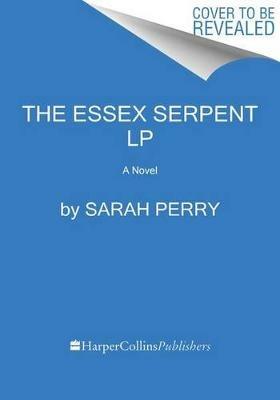 The Essex Serpent - Sarah Perry - cover