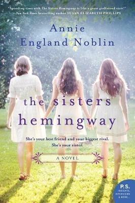 The Sisters Hemingway - Annie England Noblin - cover