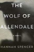 The Wolf of Allendale - Hannah Spencer - cover