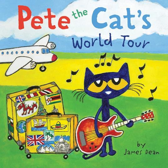 Pete the Cat's World Tour - James Dean,Kimberly Dean - ebook